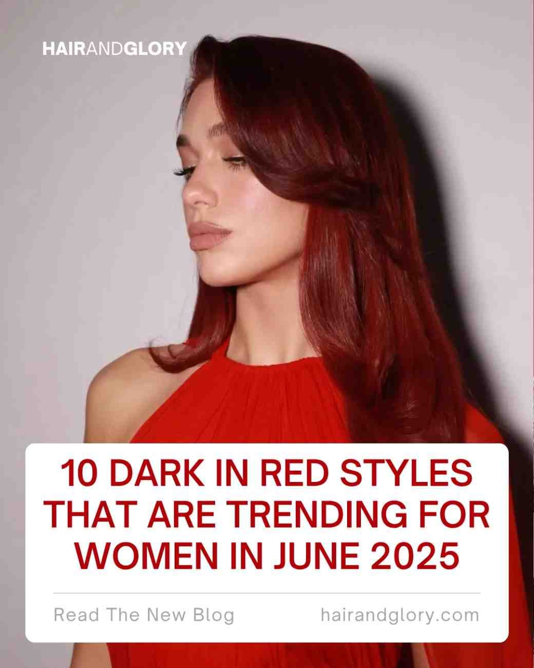 10 Dark In Red Styles That Are Trending for Women in June 2025