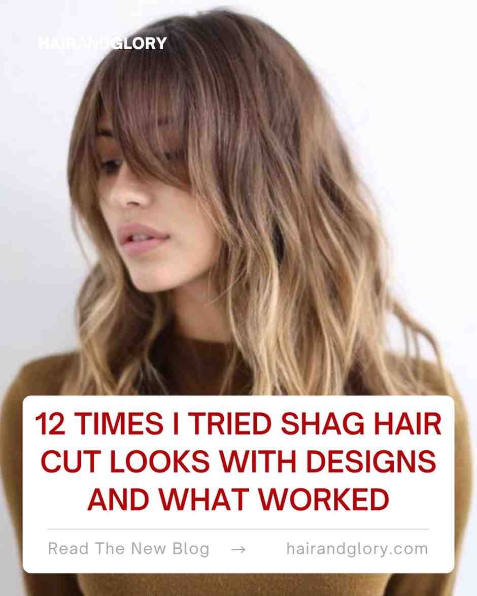 12-Times-I-Tried-Shag-Hair-Cut-Looks-with-Designs-and-What-Worked