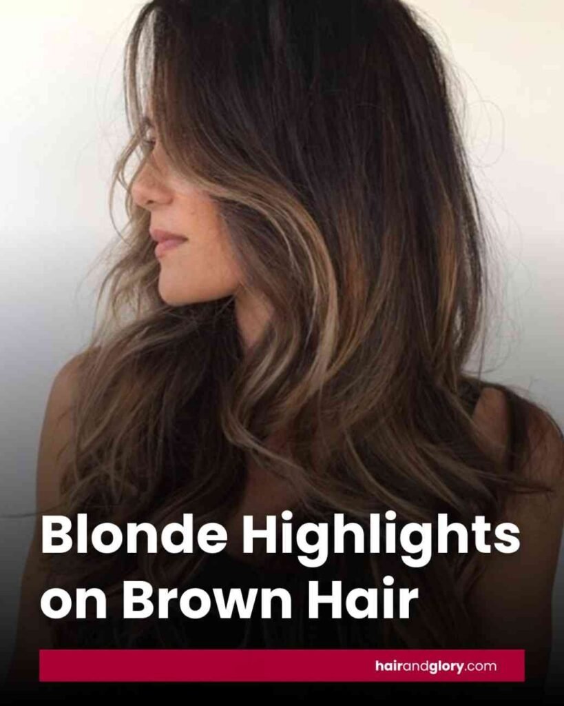 Blonde Highlights on Brown Hair