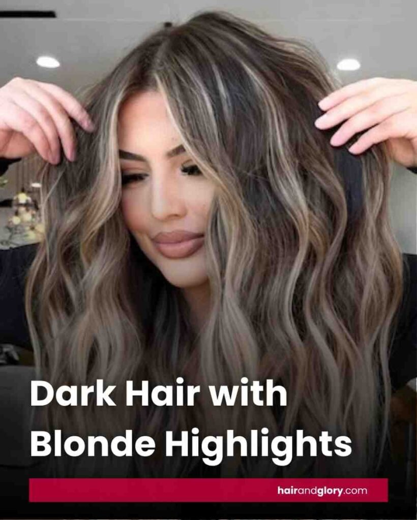 Dark-Hair-with-Blonde-Highlights