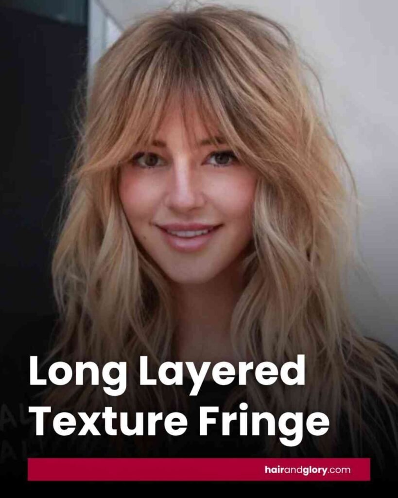 Long Layered Texture Fringe