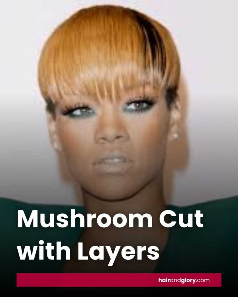 Mushroom Cut with Layers