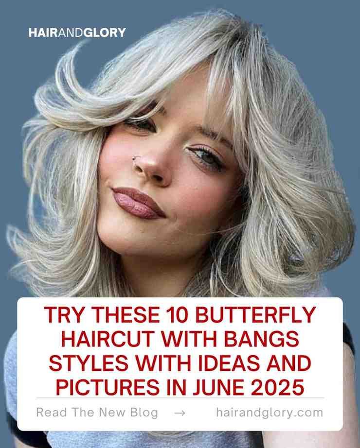 Try-These-10-Butterfly-Haircut-With-Bangs-Styles-with-Ideas-and-Pictures-in-June-2025