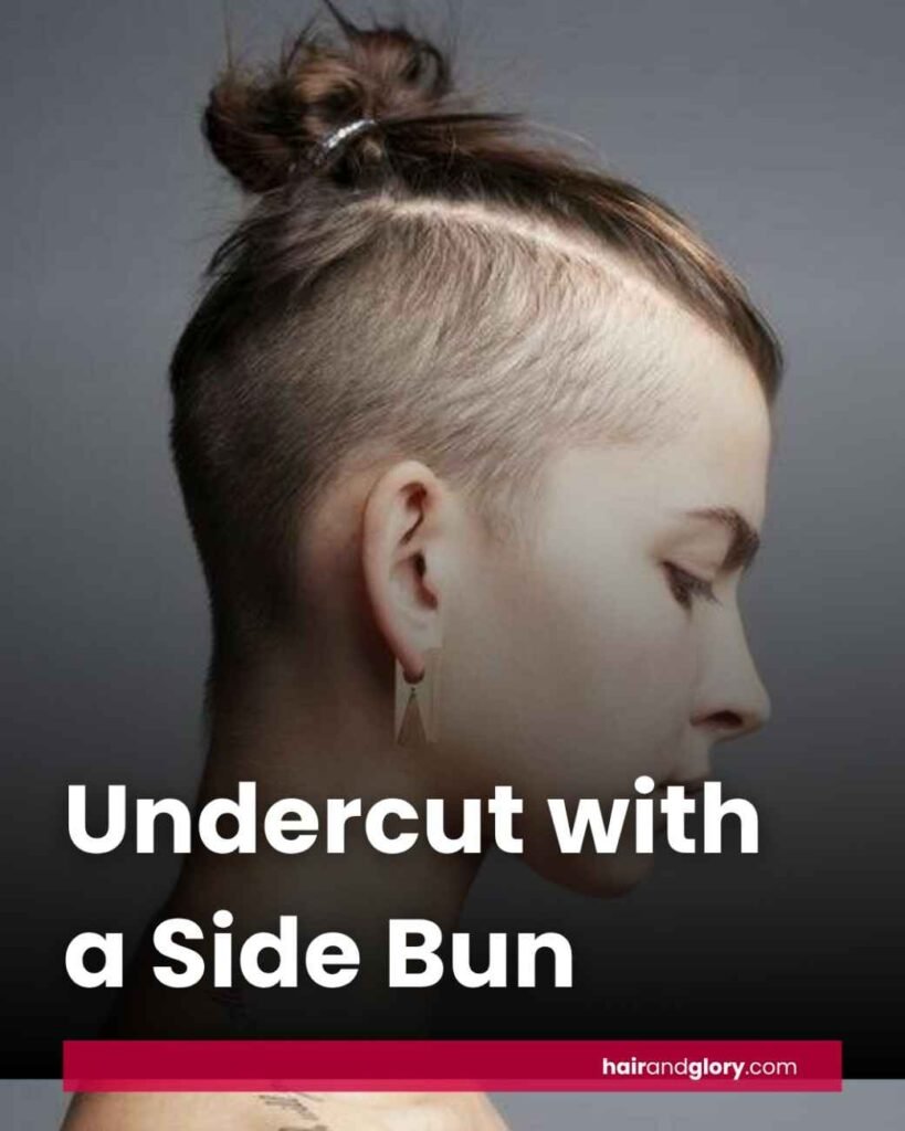 Undercut with a Side Bun